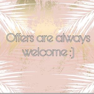 Always open to offers!